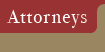 Attorney